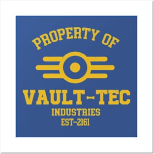 Property of vault tec Posters and Art